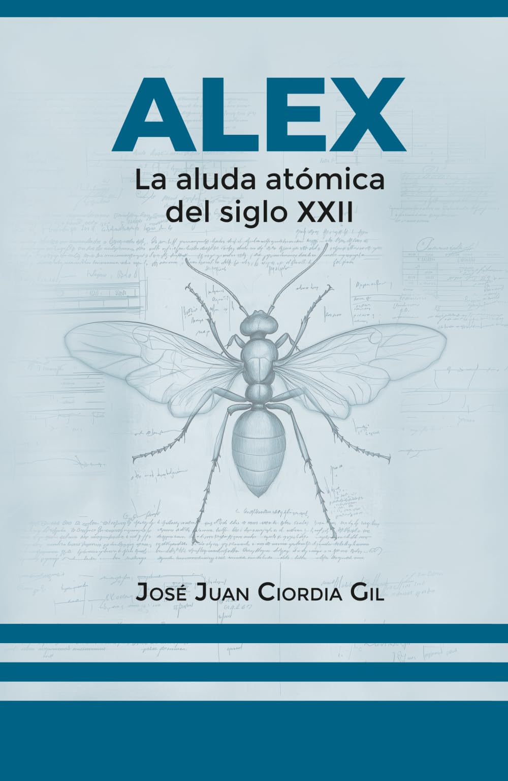 ALEX. La aluda atómica del siglo XXII
