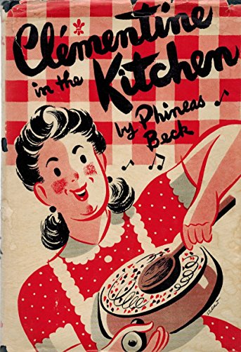 Clementine in the Kitchen B000CQXH7A Book Cover