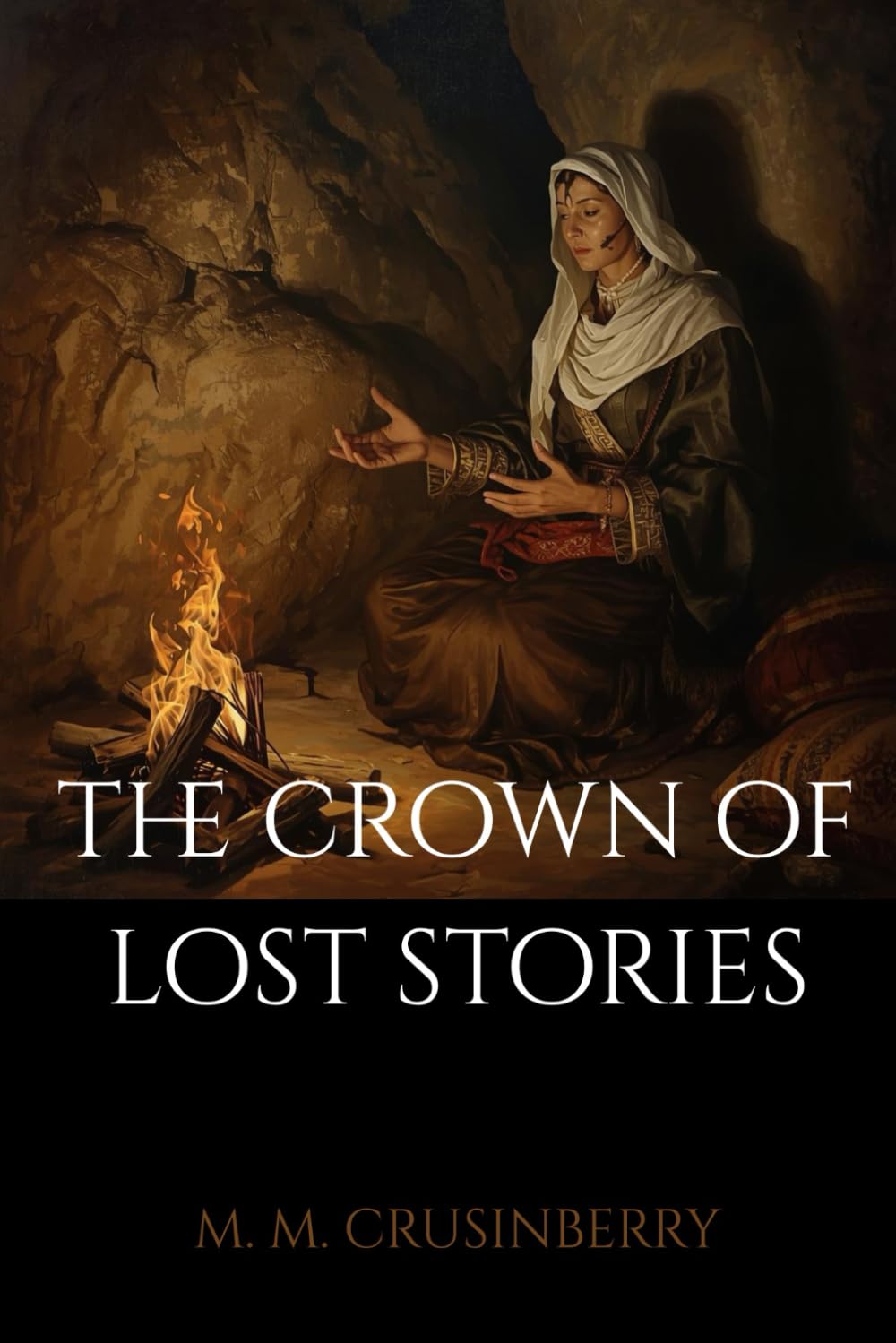 The Crown of Lost Stories (The International Archive of Lost Legends)