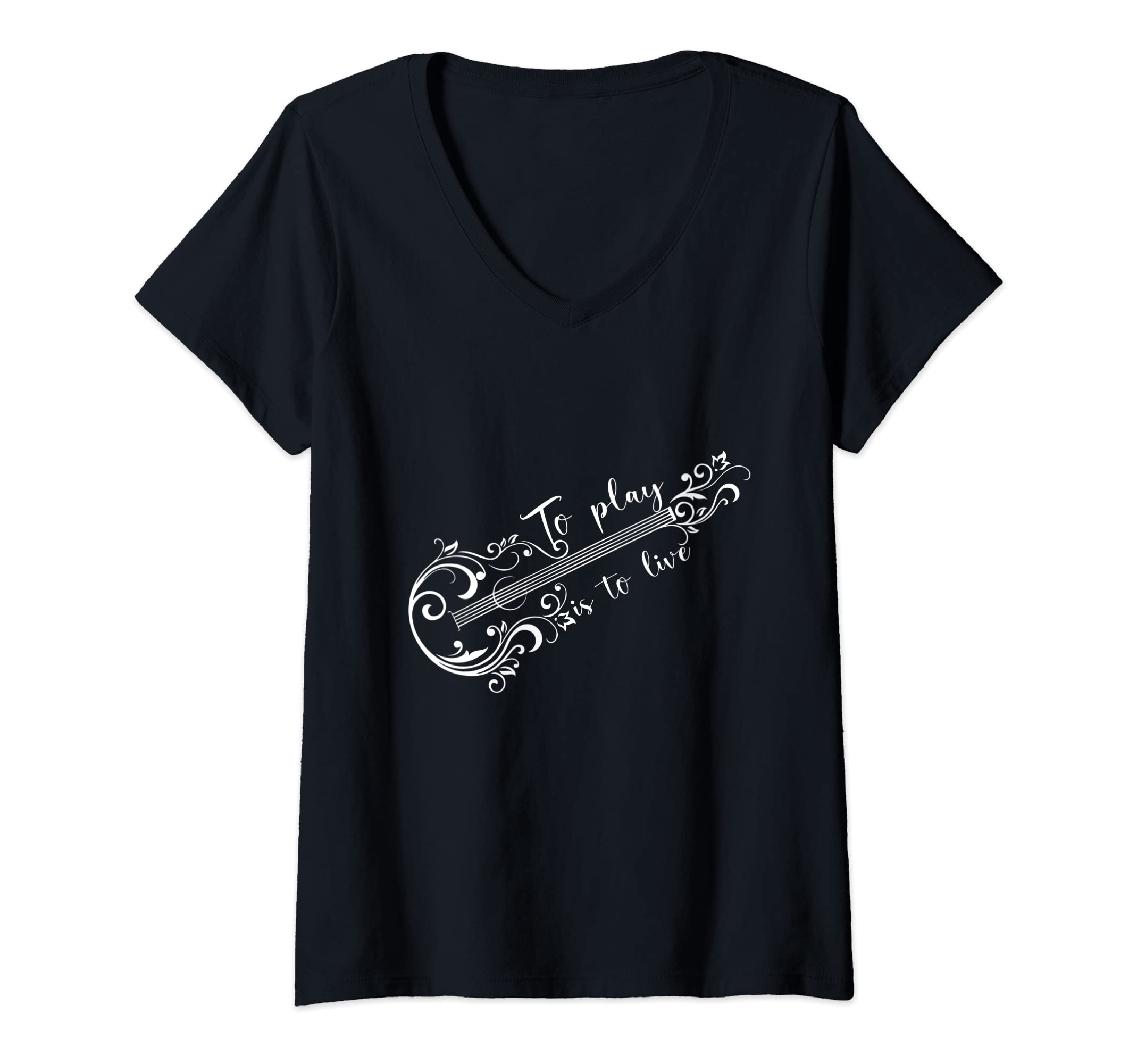 Womens Acoustic Guitar Guitarist - To Play Is To Live V-Neck T-Shirt, Black