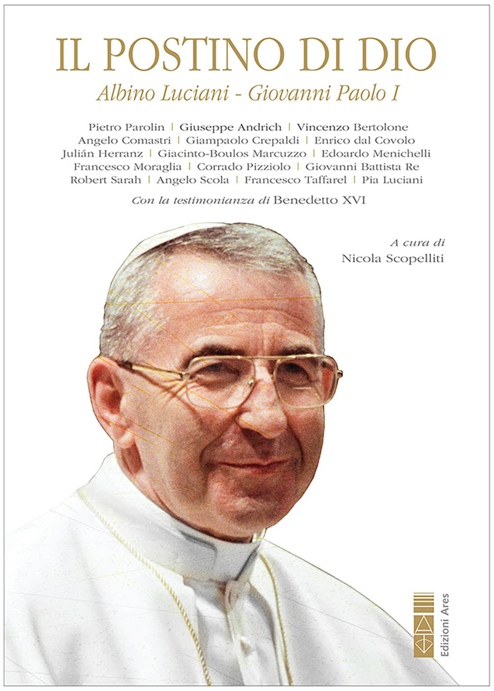 Il Postino Di Dio. Albino Luciani, Giovanni Paolo I - 4