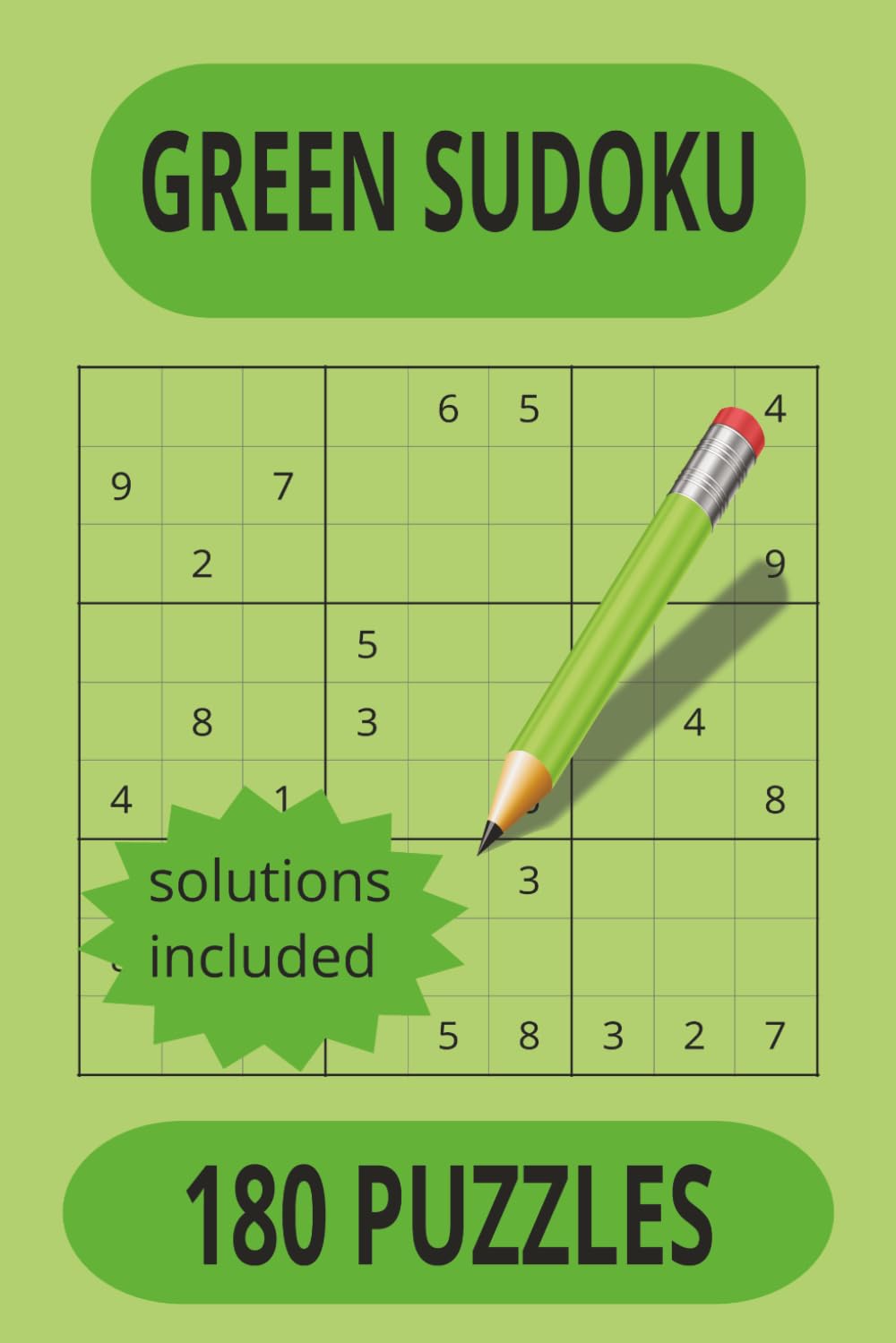 green sudoku: A breath of fresh air: Relaxing Sudoku for Quiet Moments, Fuel Your Focus: High-Energy Puzzles to Power Your Brain