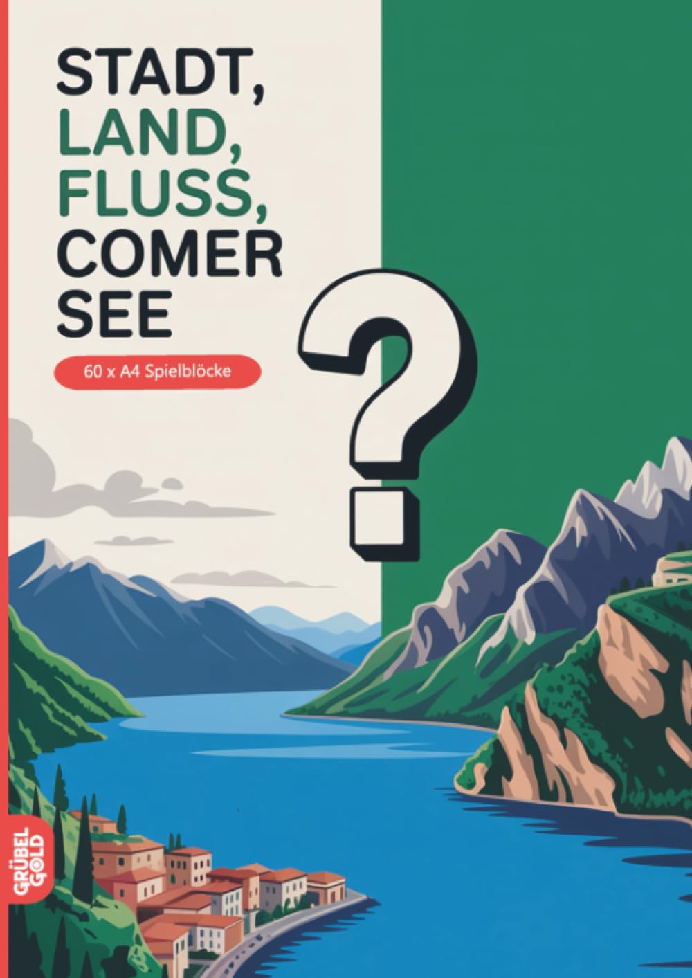 Stadt, Land, Fluss, Comer See: 60 Spielblöcke A4 - Geschenk für Urlaub in Italien - Quiz | Spiel Lago di Como