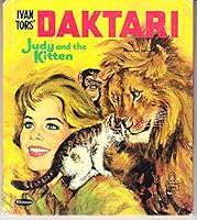 Ivan Tors' Daktari Judy and the Kitten B000HWCCXO Book Cover