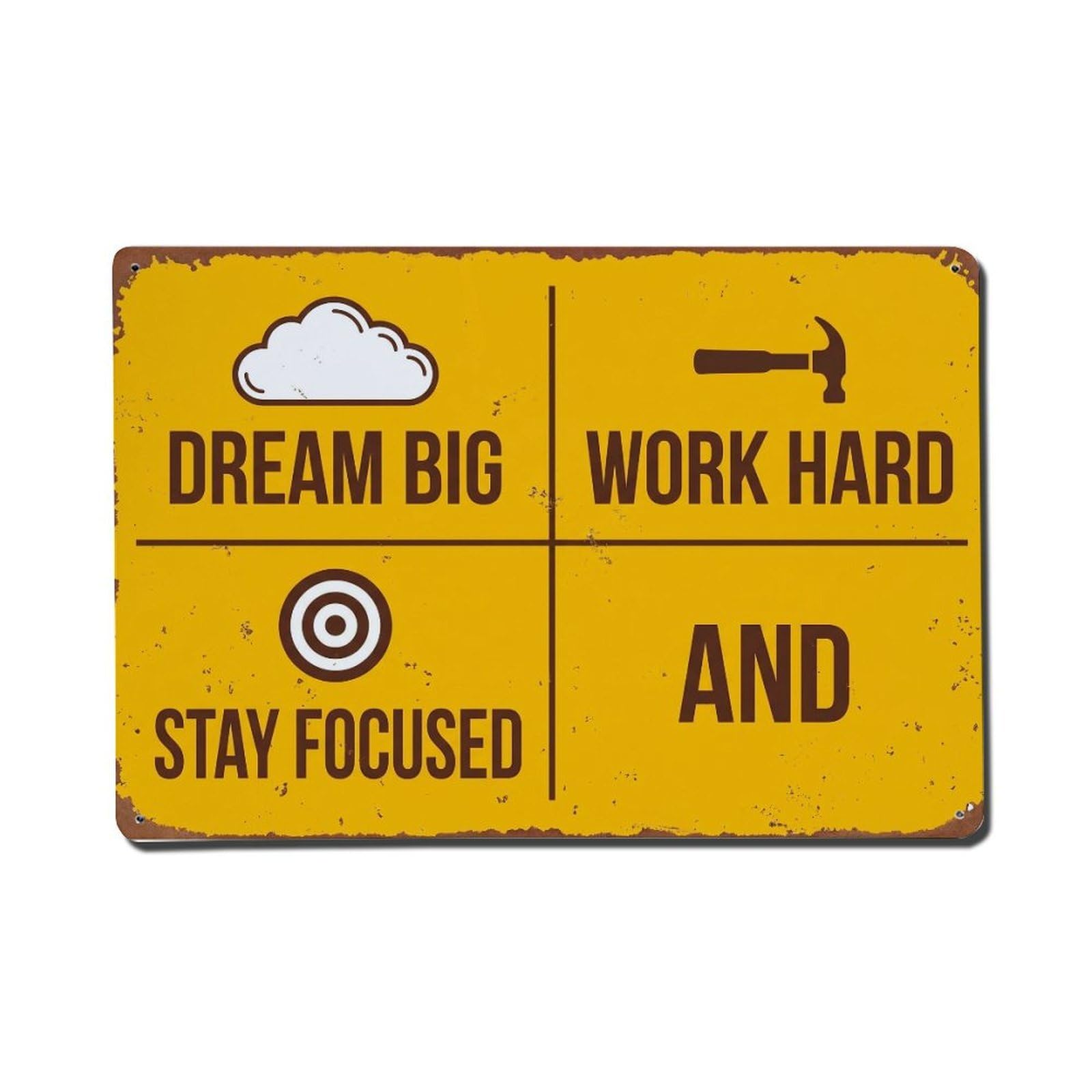 Dream Big Work Focused Retro Motivational Slogans 1 Metal Tin Sign Plaque Wall Decor for Cafe, Club Bar, Office, Home Garden Metal Poster 8x12Inch