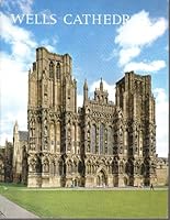 Wells Cathedral 0853720770 Book Cover