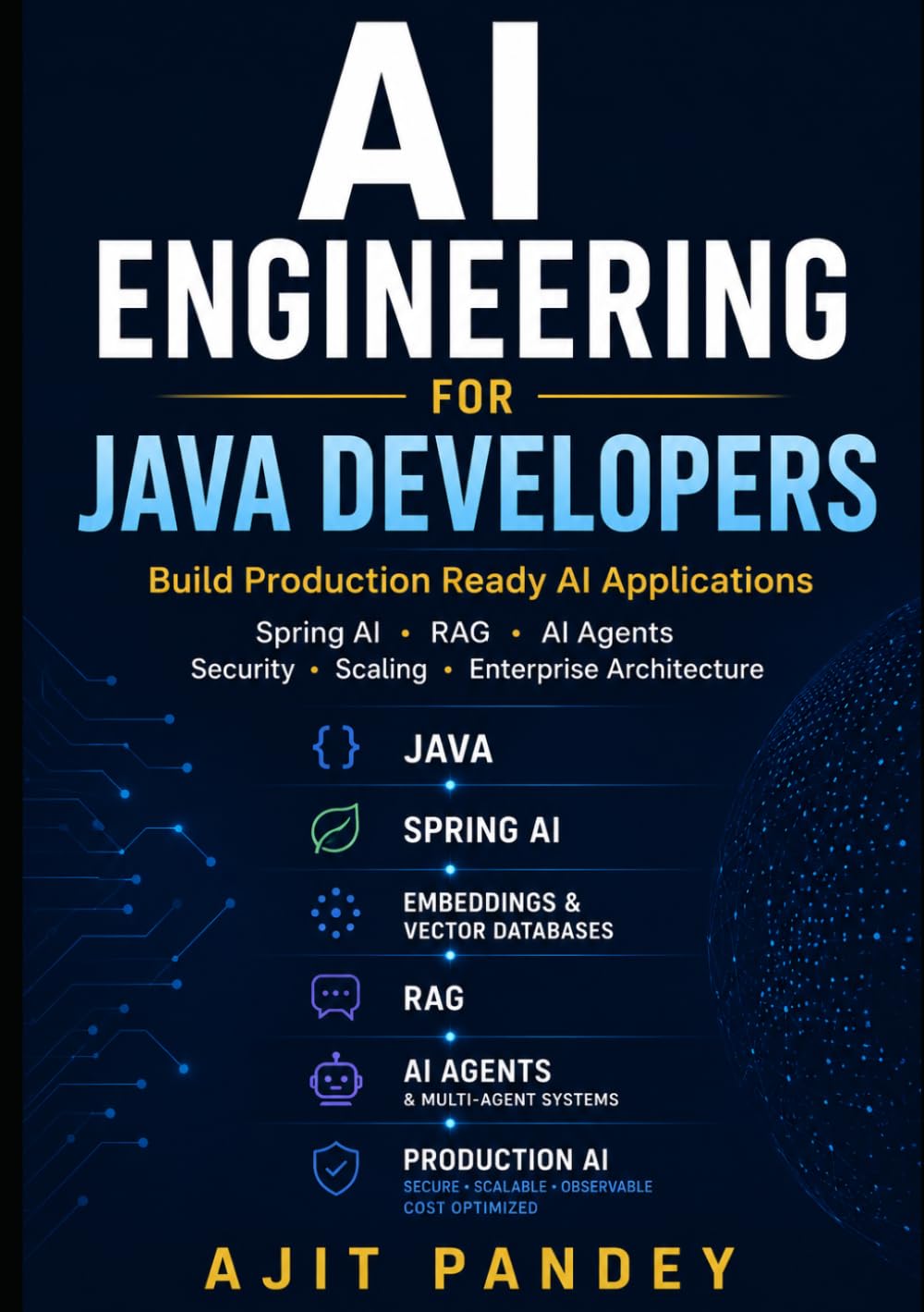 AI Engineering for Java Developers: Building Enterprise AI Applications with Spring Boot, RAG, and AI Agents