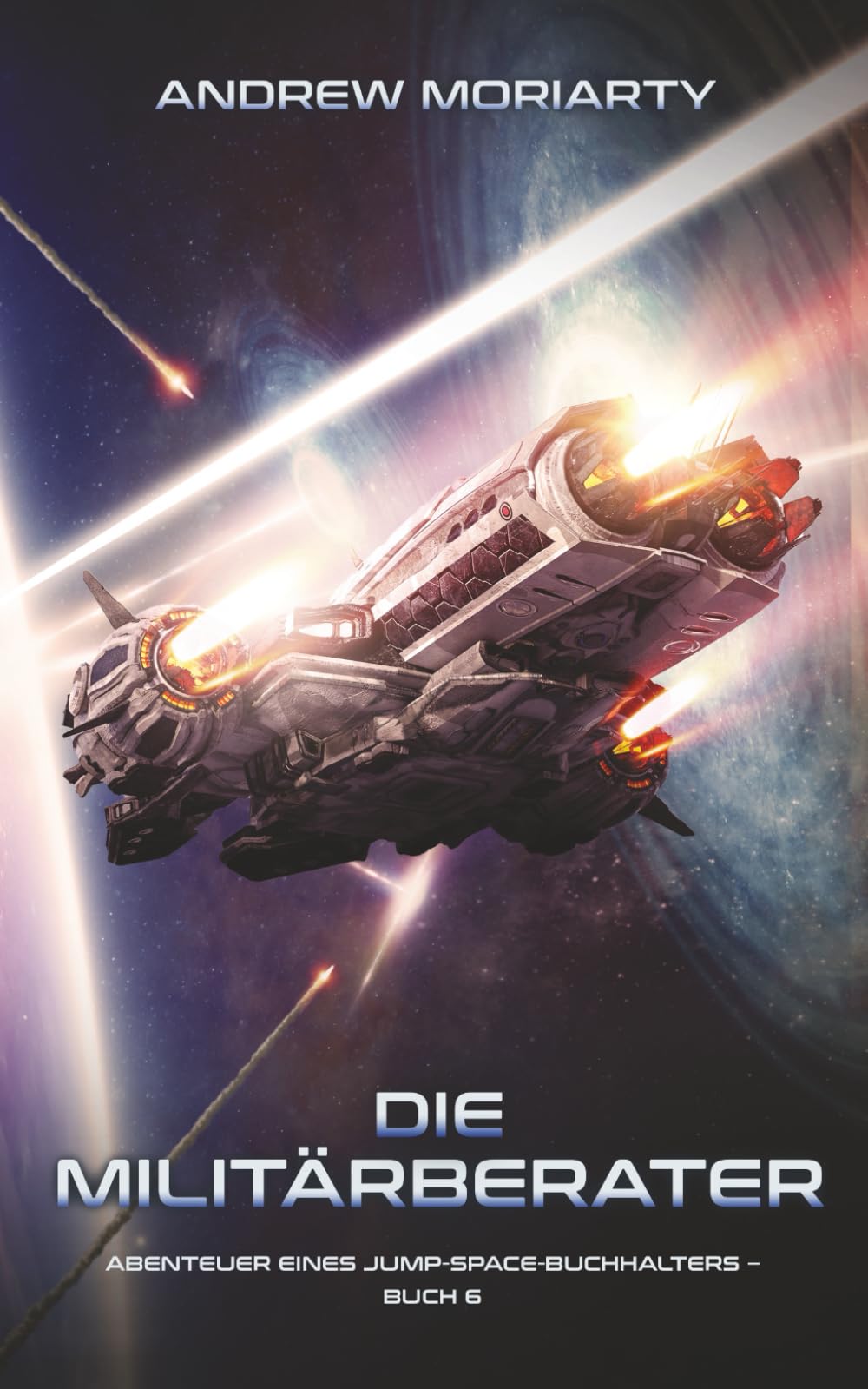 Die Militärberater: Abenteuer eines Jump-Space-Buchhalters – Buch 6