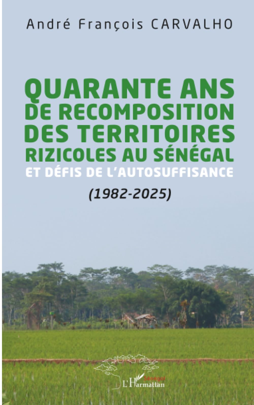 Quarante ans de recomposition des territoires rizicoles au Sénégal et défis de l’autosuffisance (1982-2025)