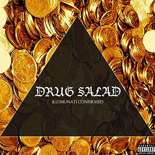 Illuminati Confirmed [Explicit]