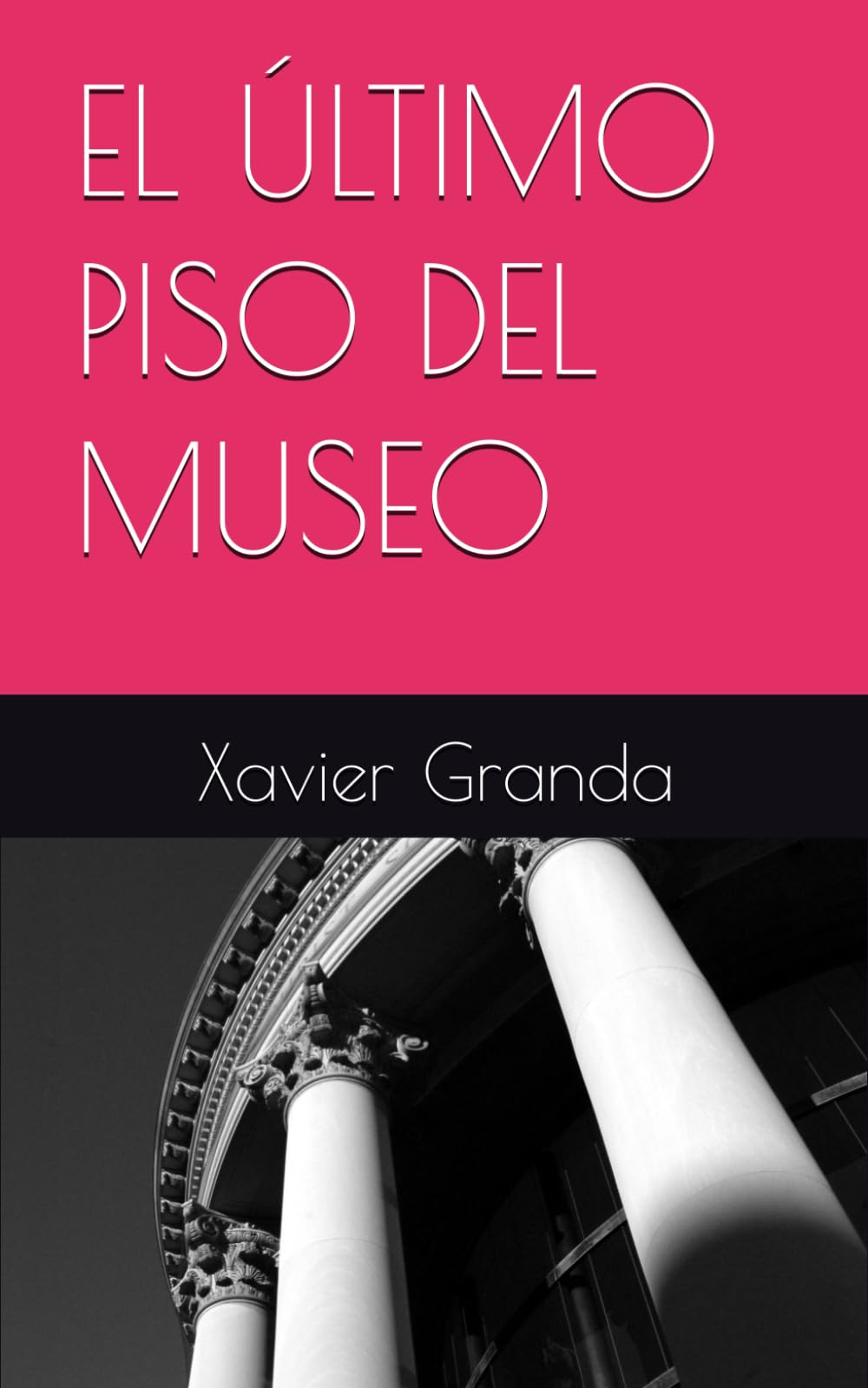 EL ÚLTIMO PISO DEL MUSEO
