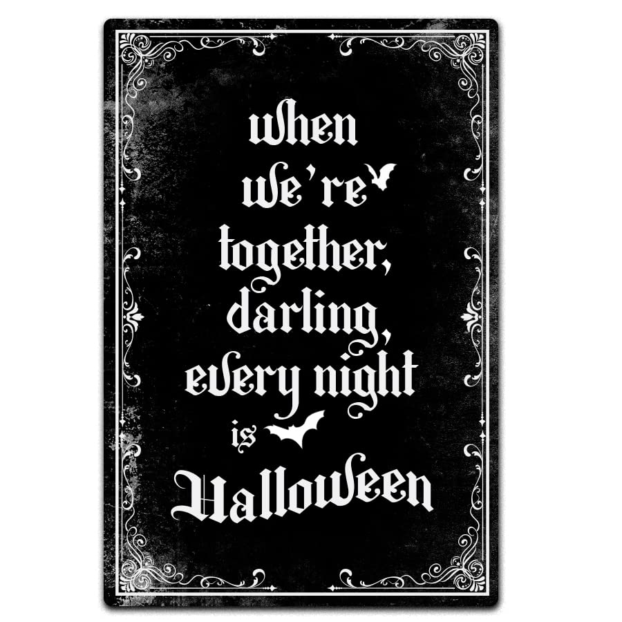 Metal Sign Vintage Gothic Home Decor Every Night Is Halloween