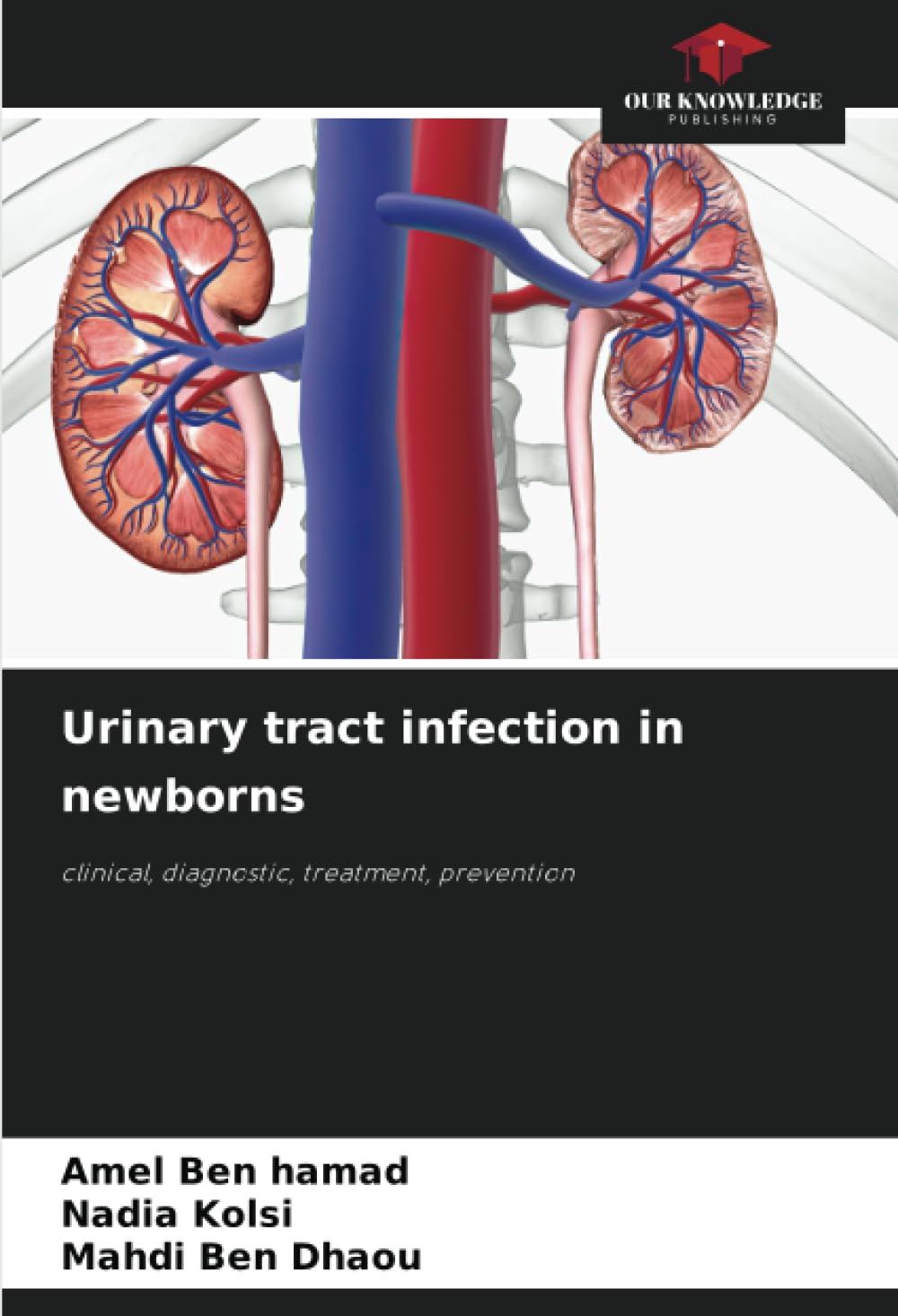 Urinary tract infection in newborns: clinical, diagnostic, treatment, prevention