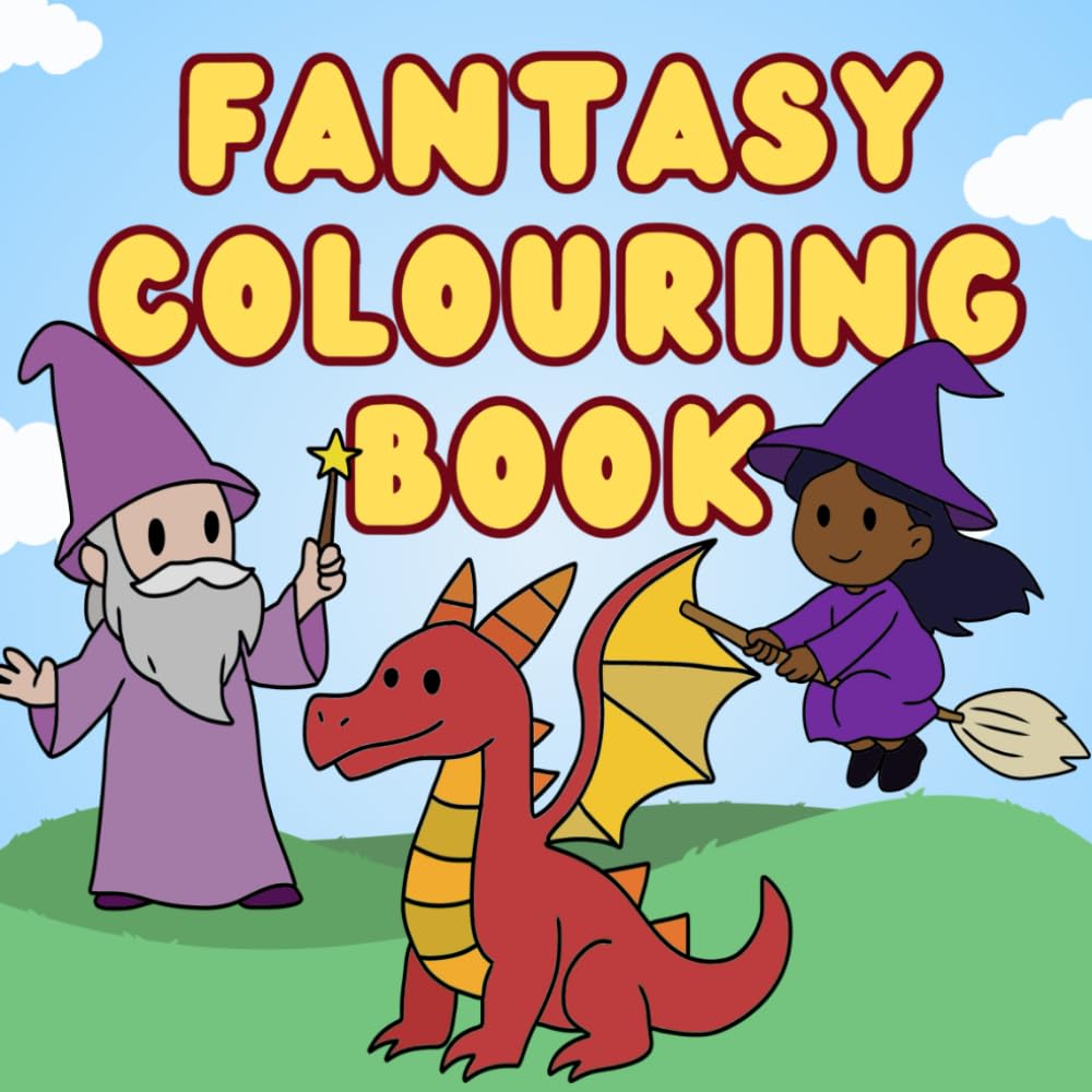 Fantasy Colouring Book for Kids: Easy And Fun Colouring Pages For Kids and Toddlers, Preschool and Kindergarten (Kids Colouring Books)