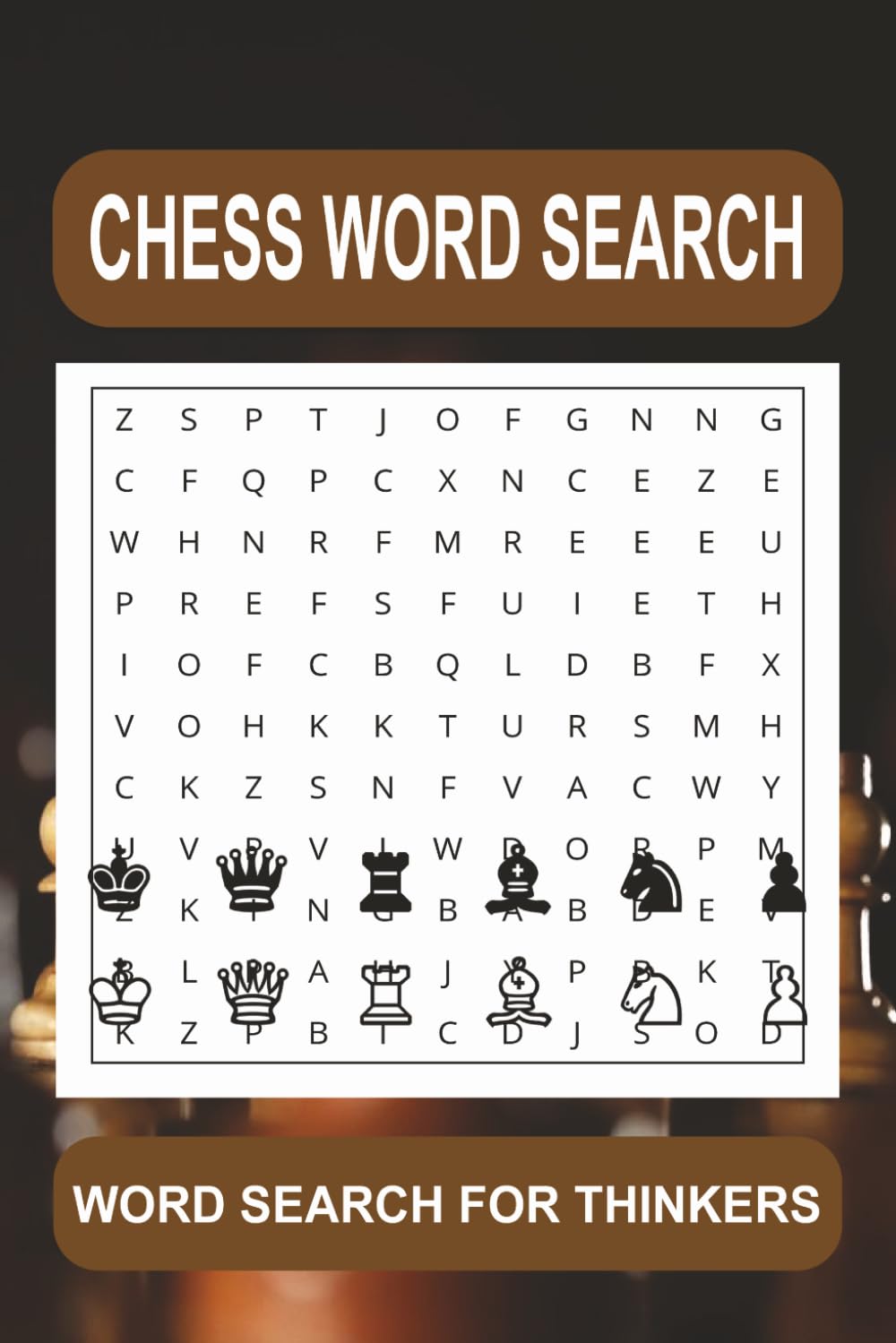 Chess Word Search: A 6x9 Puzzle Book for Chess Lovers | Sharpen Your Vocabulary | Relax Your Mind | Honor the Game