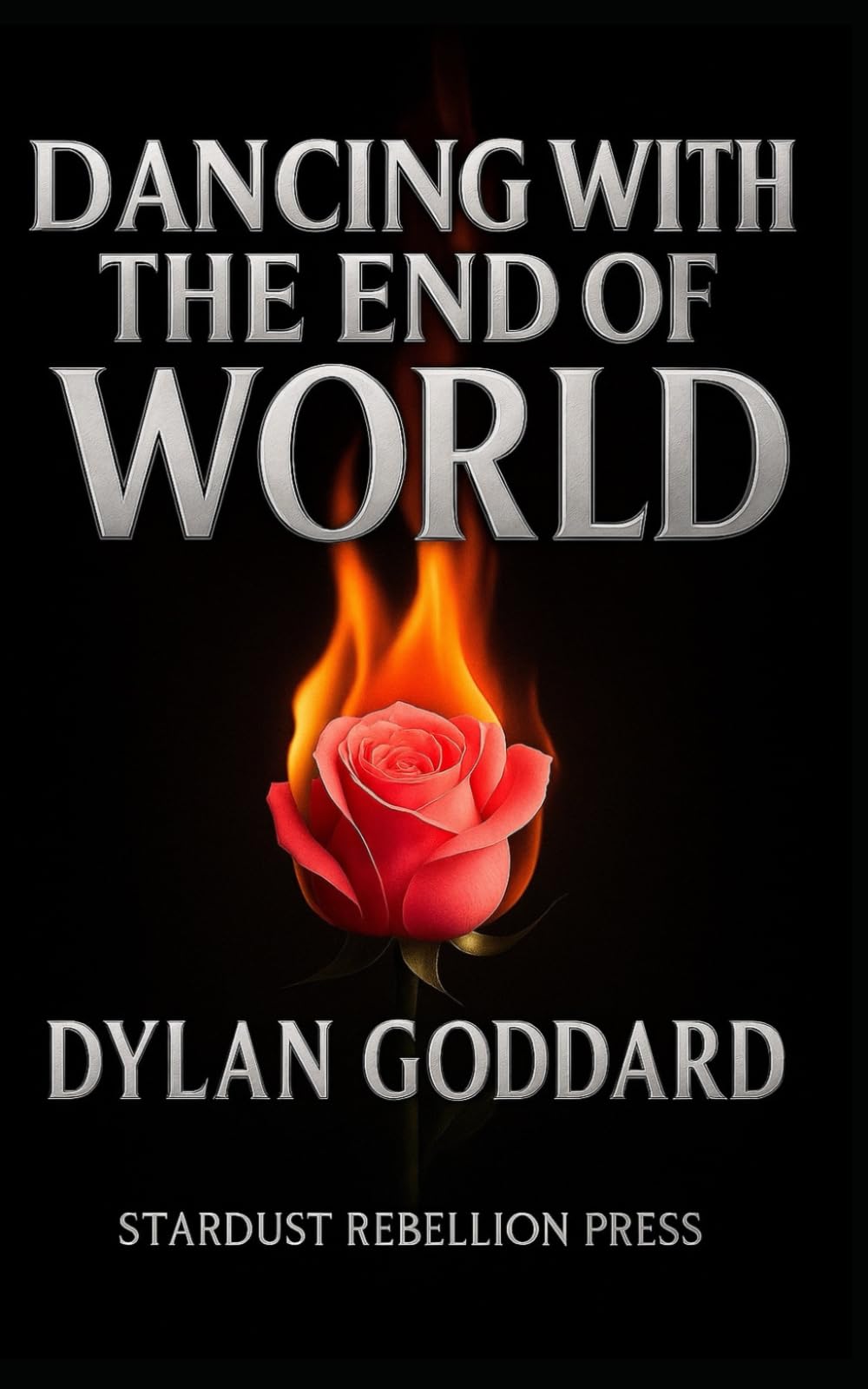 Dancing With the End of the World: A Soul-Survival Manual for the Beautifully Fucked and Fiercely Awake