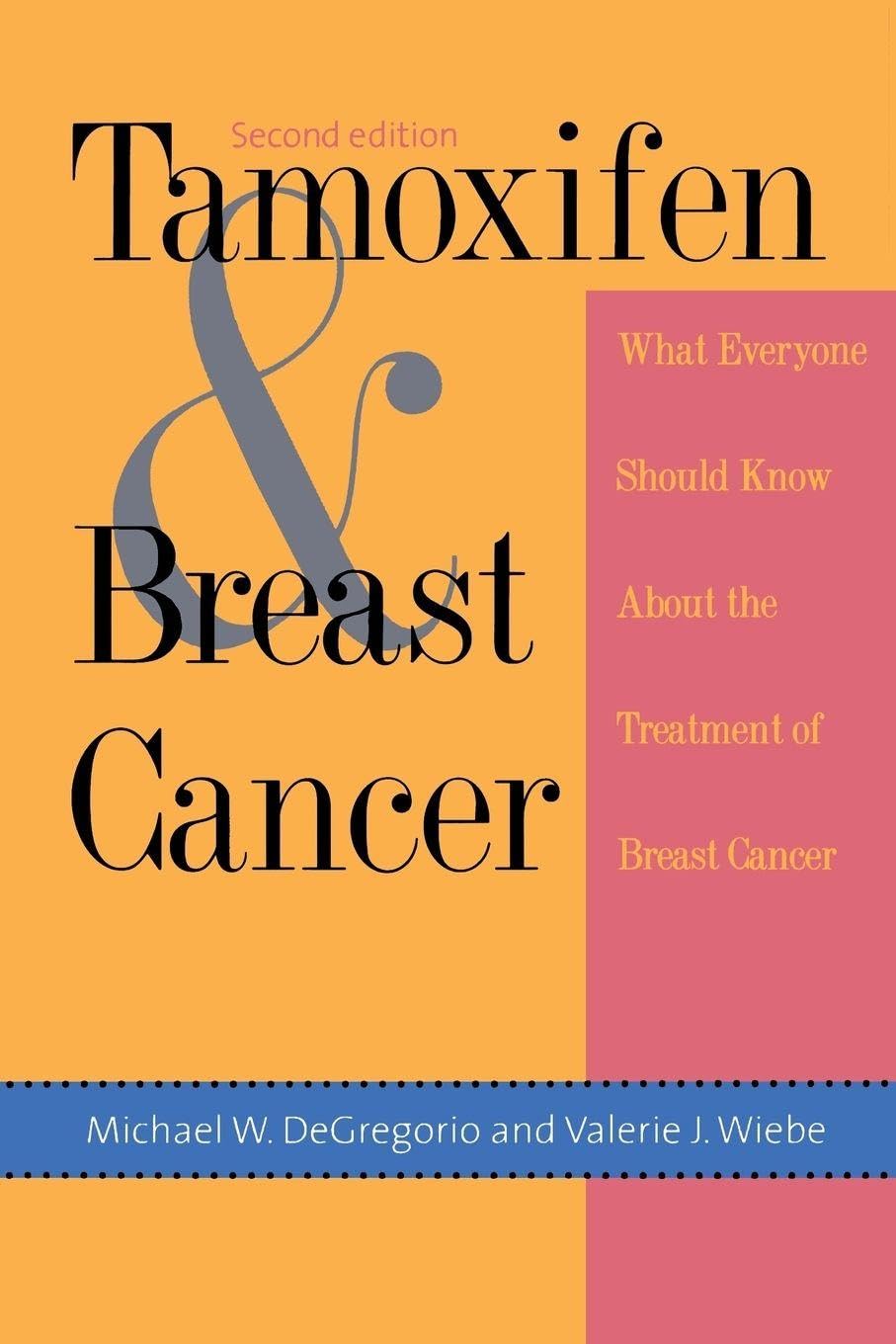 Tamoxifen & Breast Cancer (Yale Fastback Series)