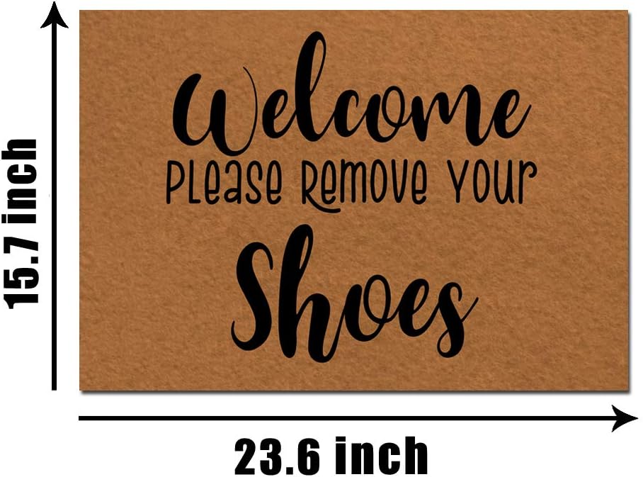 Jackey&Smith Welcome Mat Welcome Please Remove Your Shoes Door Mat Entrance Floor Mat Rug Non Slip Balcony Mat Felt Fabric 23.6-Inch by 15.7-Inch