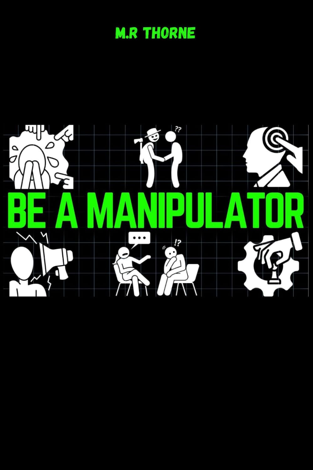 Dark Human Psychology: Dark Psychological Tricks That Work in 99% of Cases: dark manipulation techniques, dark human psychology, dark psychology secret