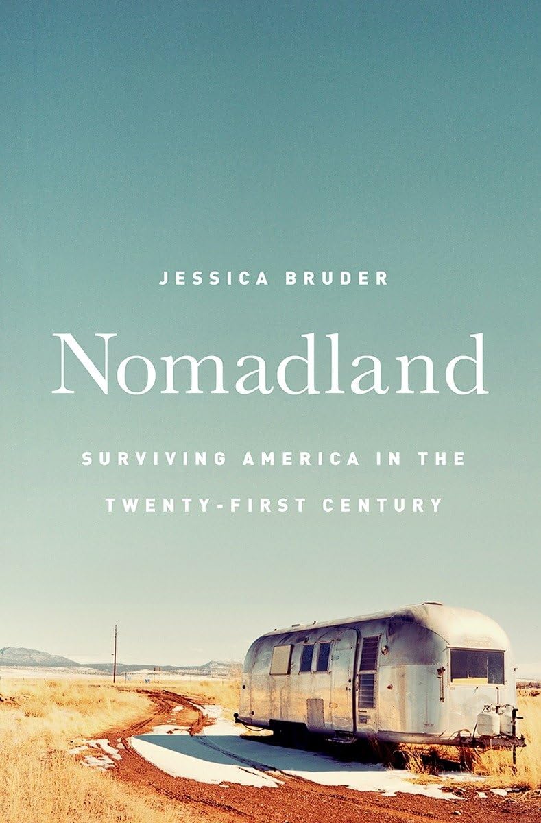 Nomadland: Surviving America in the Twenty-First Century cover
