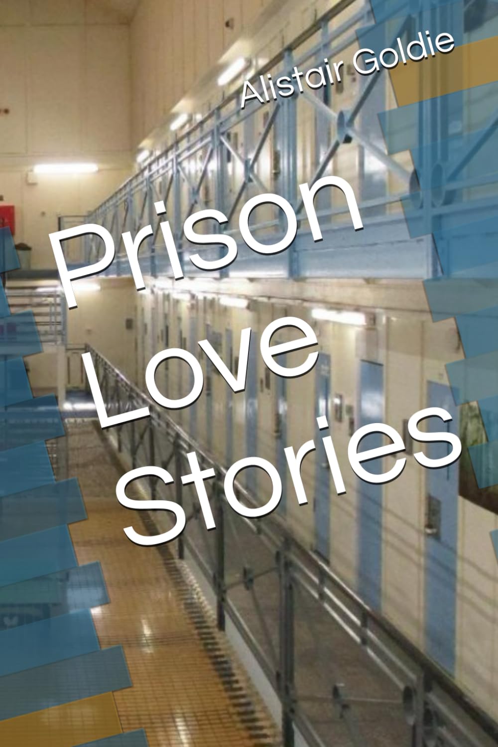 Prison Love Stories