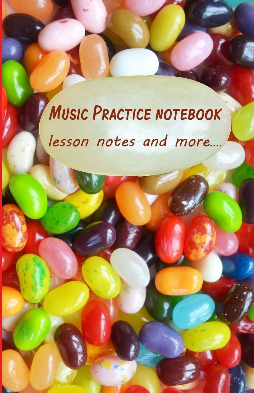 Music Practice Notebook: Notebook to take to music lessons, including tips for good practice and an easy music notation guide