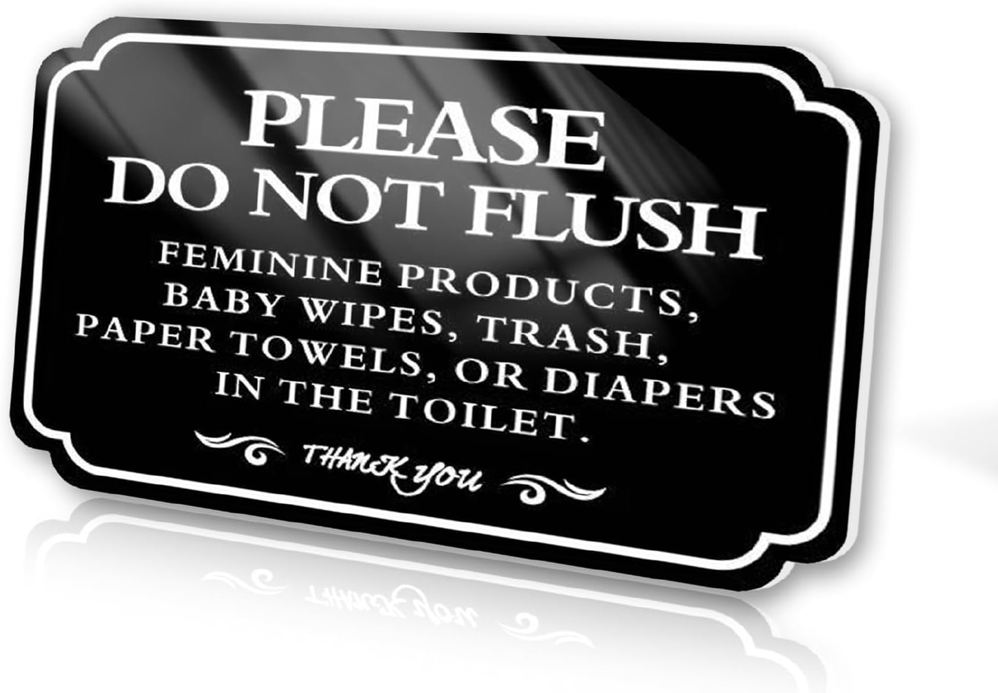 Bathroom Reminder Please Do Not Flush Anything Except