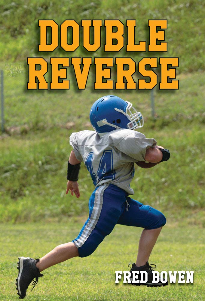 Double Reverse (Fred Bowen Sports Story Series)