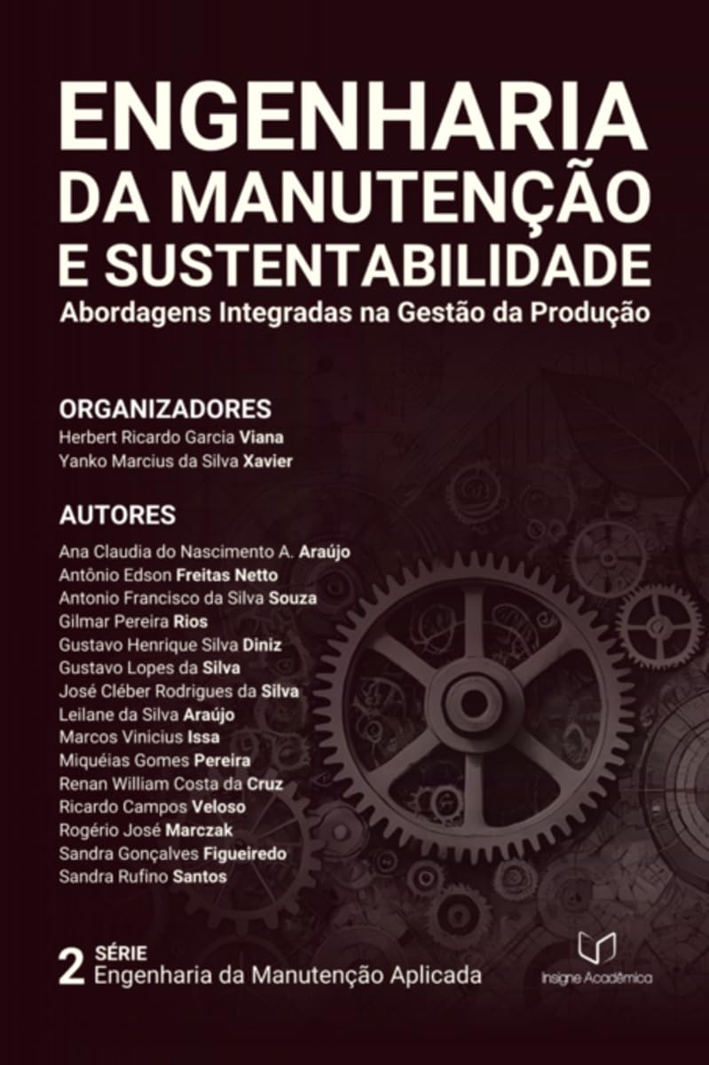 Engenharia Da Manutenção E Sustentabilidade (Portuguese Edition)