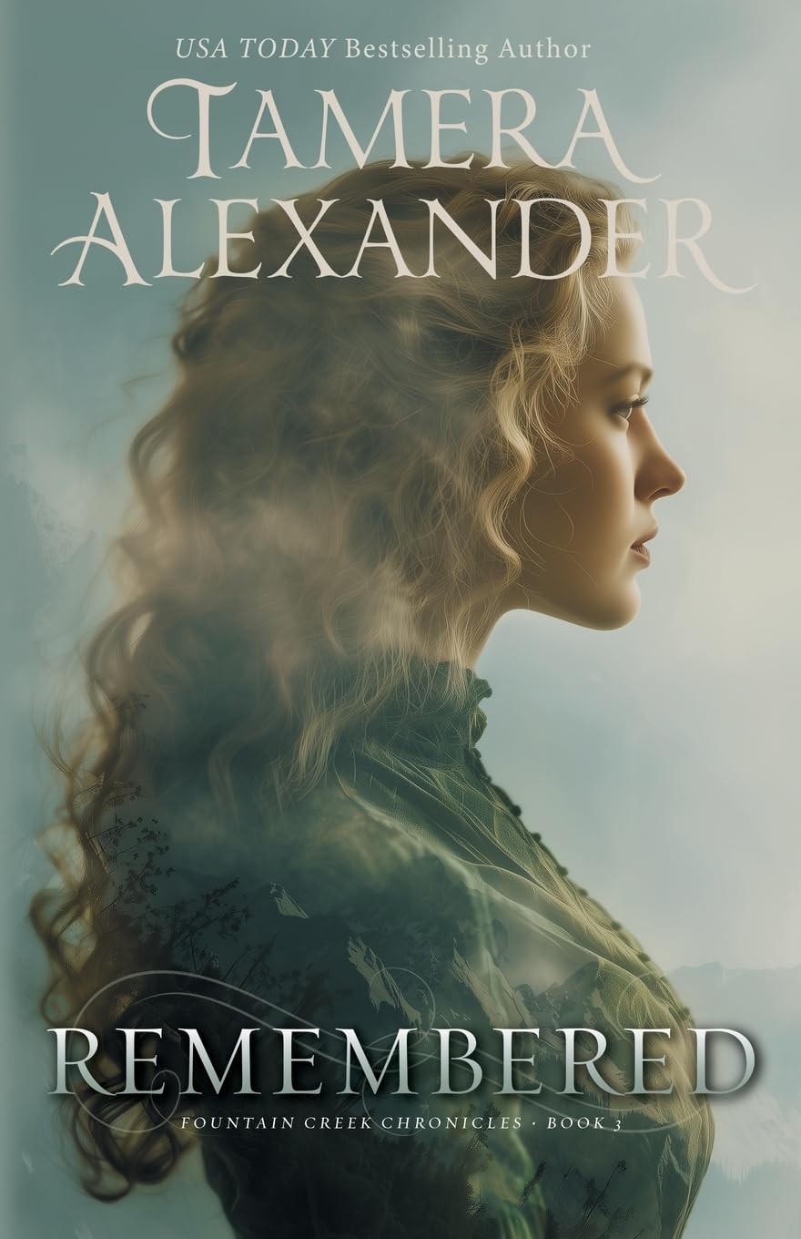 Remembered (Fountain Creek Chronicles)