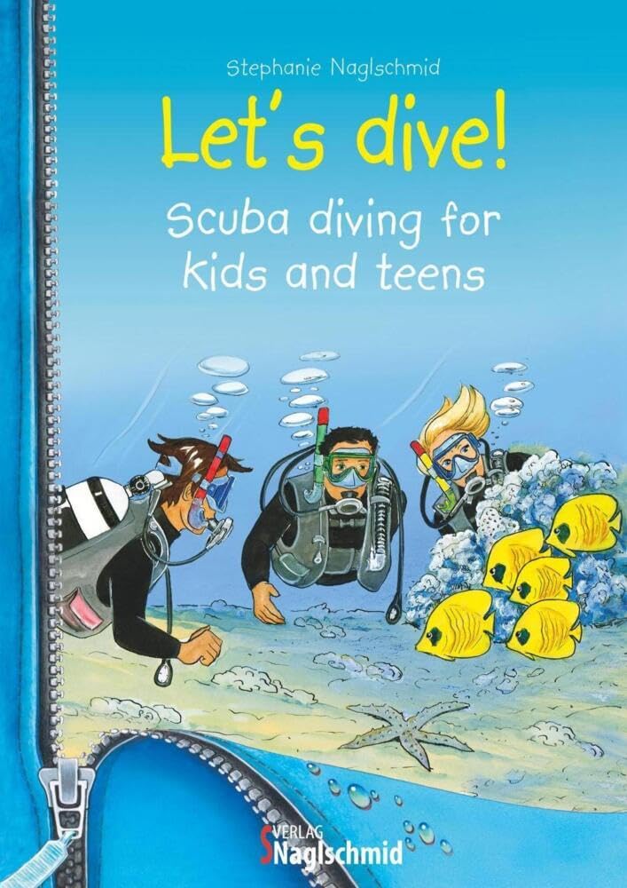 Let's dive: Scuba diving for kids and teens