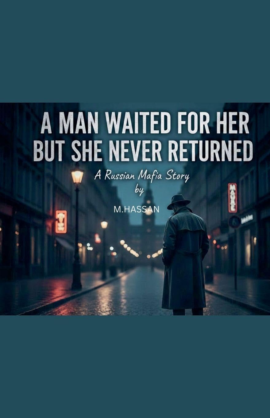 A Man Waited for her but She Never Returned
