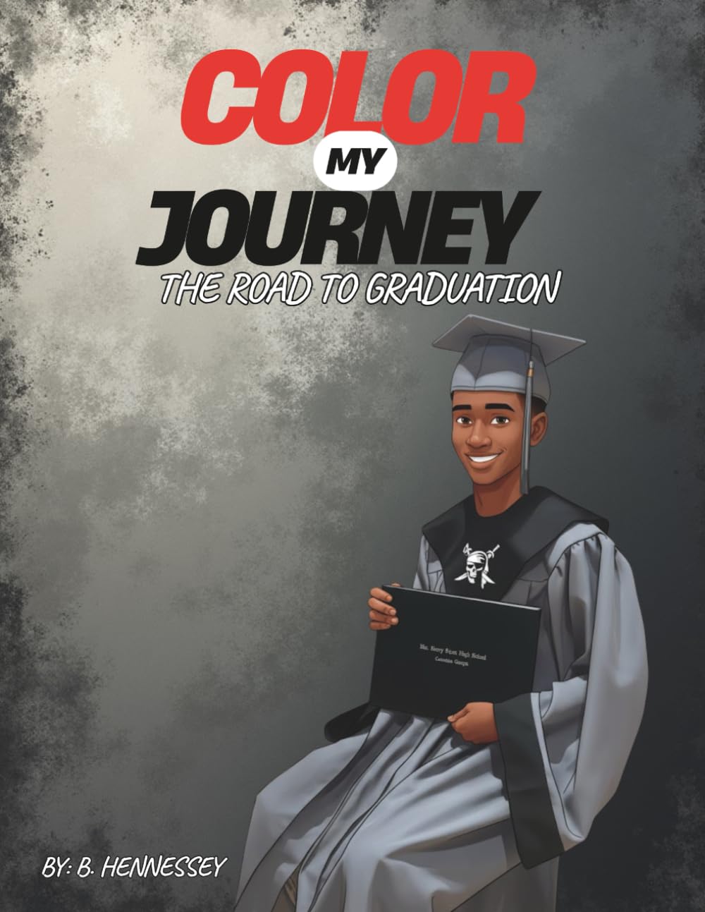 Color My Journey: The Road To Graduation