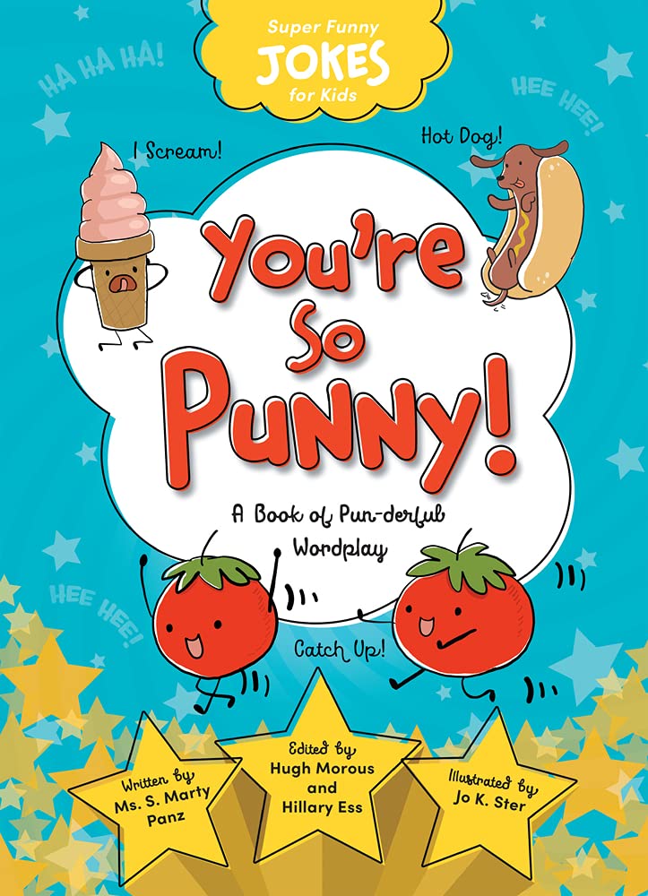 You're So Punny!: A Book of Pun-Derful Wordplay