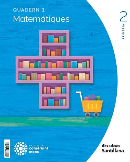 Matematiques 2º Educacion Primaria Primer Trimestre Construint Mons Il
