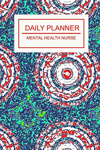 Daily planner: Mental health nurse