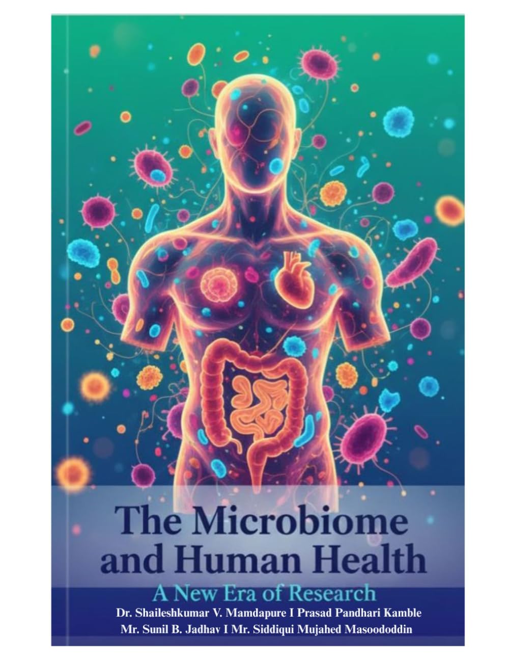The Microbiome and Human Health: A new Era of Research