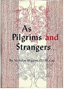 Hardcover As Pilgrims and Strangers Book