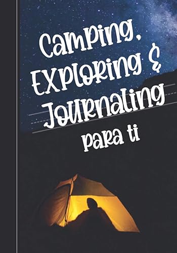 Camping, Exploring & Journaling para ti: 'English is my second language' practicas de escritura (Pasatiempos) Tapa blanda – 17 Enero 2021