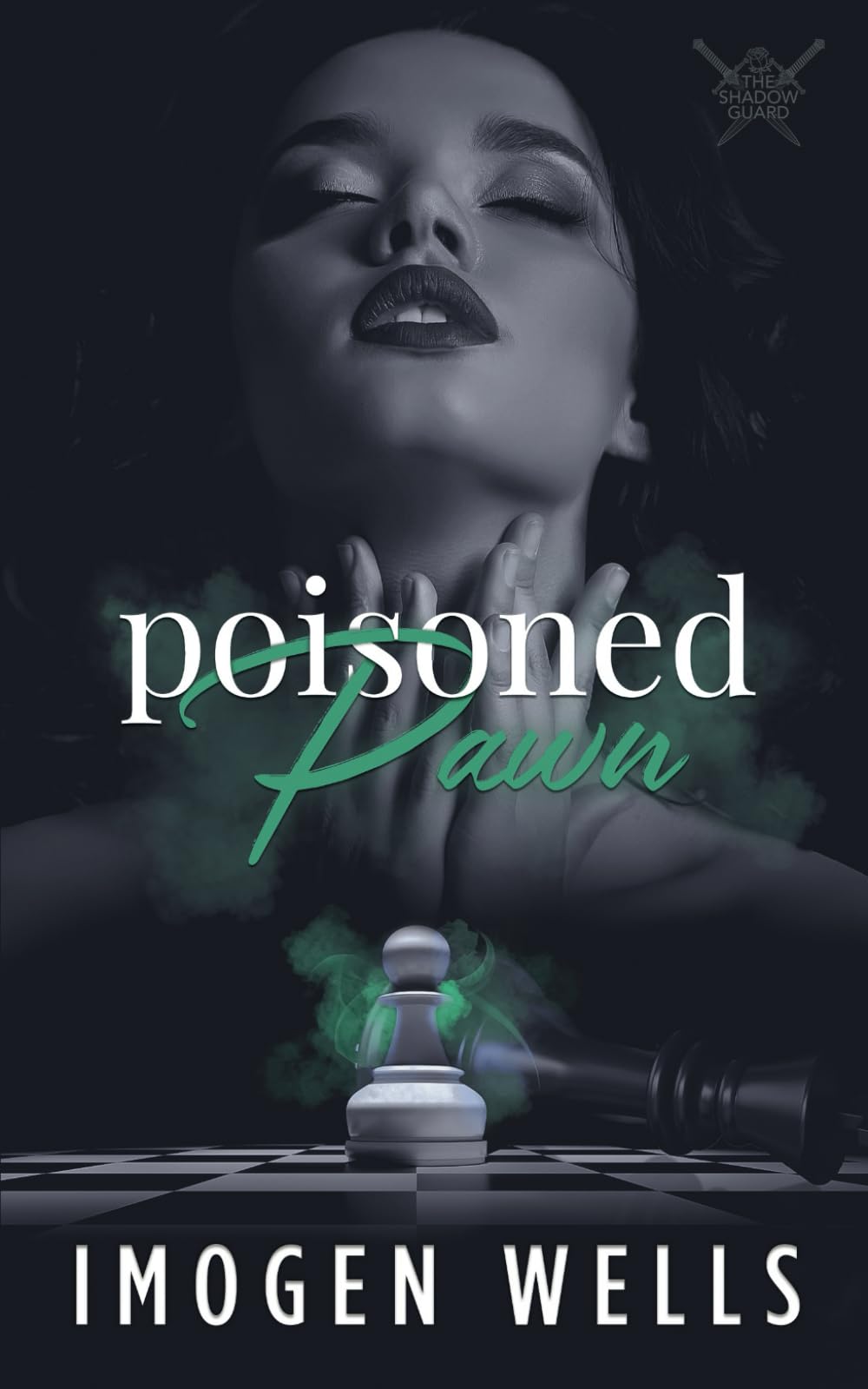 Poisoned Pawn: A Shadow Guard Novel