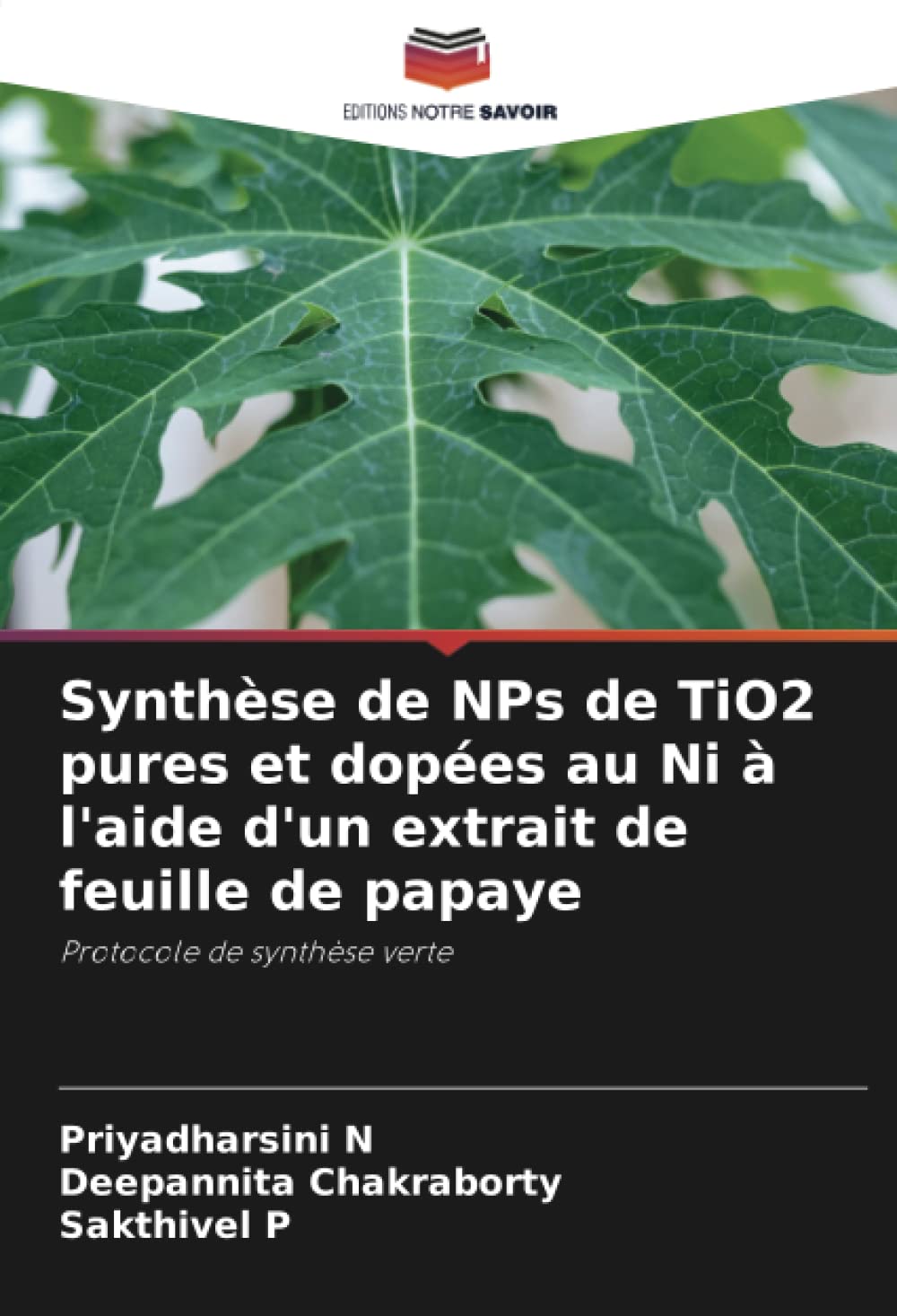 Synthèse de NPs de TiO2 pures et dopées au Ni à l'aide d'un extrait de feuille de papaye