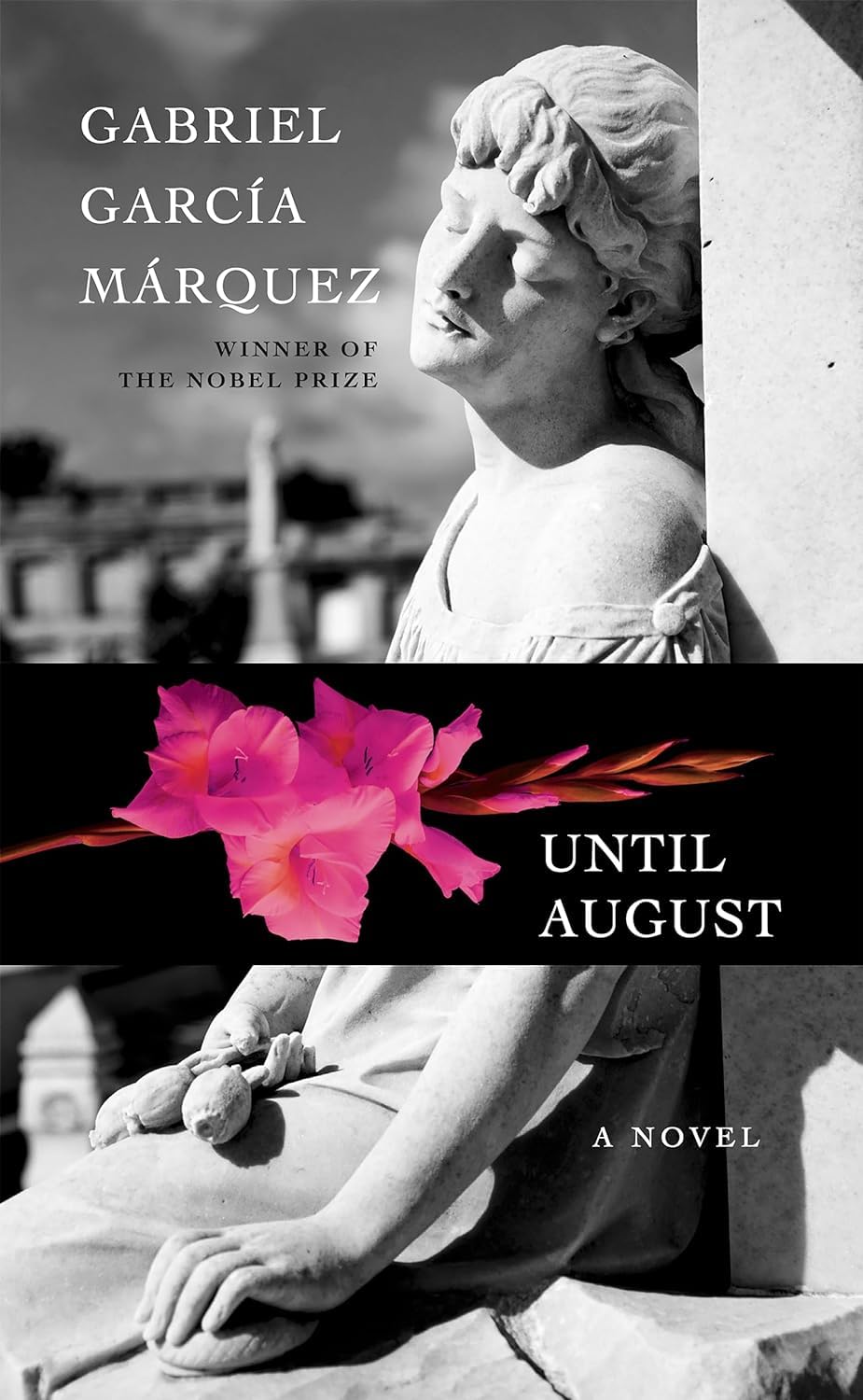 Until August Paperback by Gabriel Garcia Marquez
