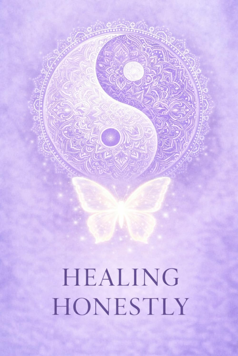 Healing Honestly: Real Reflections for Growth, Grace, and Emotional Healing (C’est La Vie NOLA Devotional Series — Still Standing)