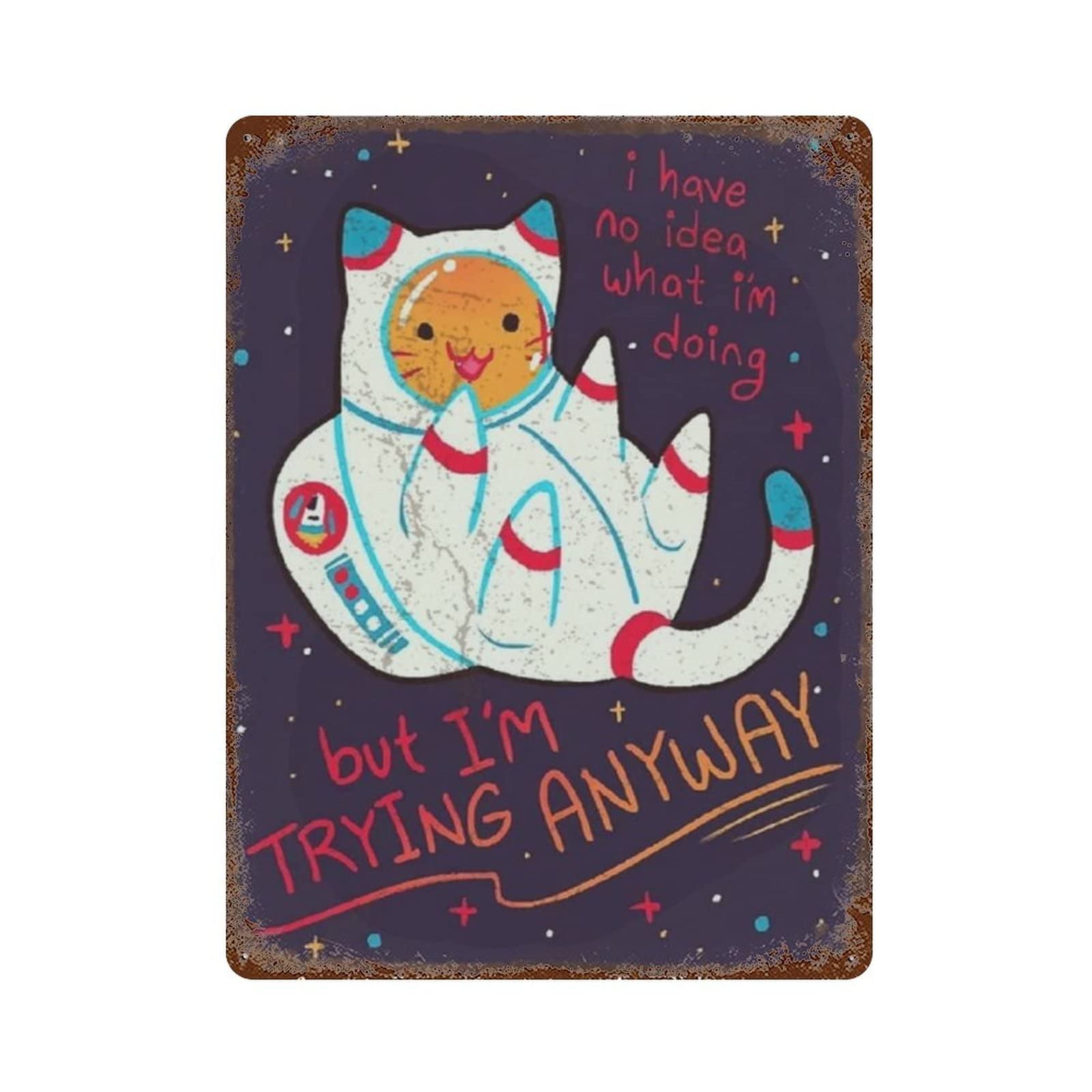 AOOEDM I Have No Idea What I'M Doing But I'M Trying Anyway Tin Metal Sign Wall Decor Funny Inspirational Quote Wall Art Sign Vintage Tin Signs For Home Coffee Bar Man Cave Sign Pub Poster