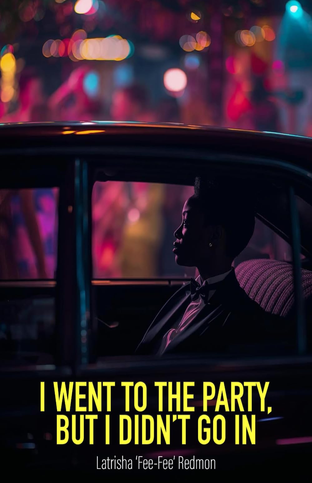 I Went to the Party, But I Didn't Go In (The Party Within Series)