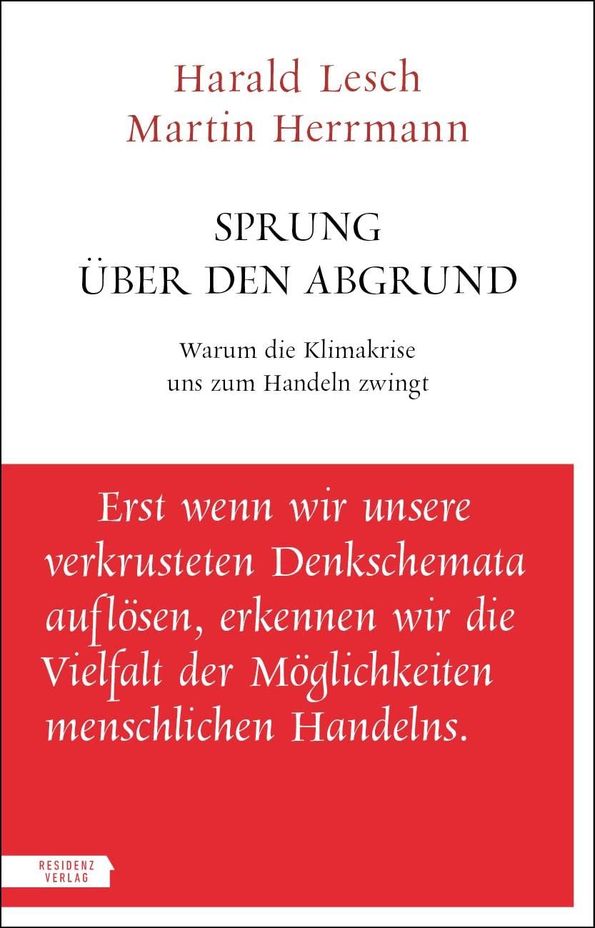 Residenz Sprung über den Abgrund: Warum die Klimakrise uns zum Handeln zwingt - Gebraucht