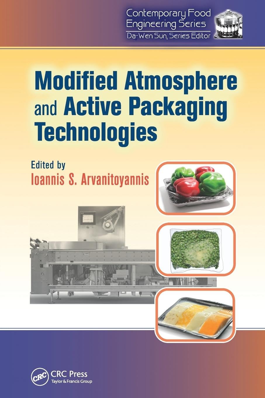Modified Atmosphere and Active Packaging Technologies Paperback – Big Book, 17 October 2016