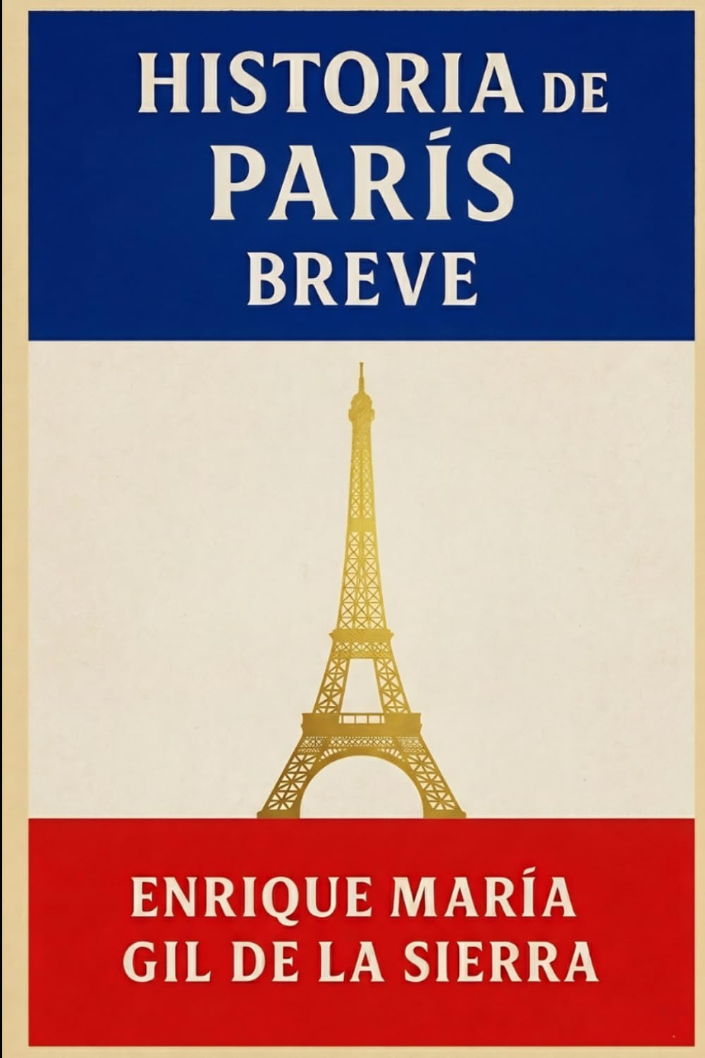 Historia de París Breve