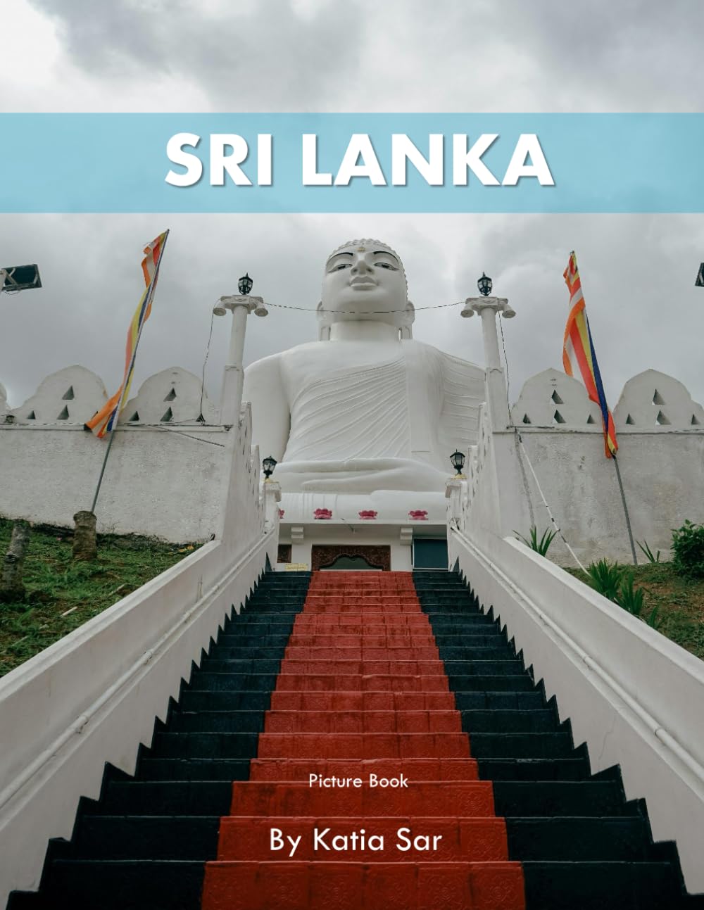 Sri Lanka: A Perfect Coffee Table Picture Book - Travel and Tourism lovers.