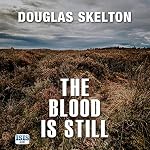Cover of The Blood Is Still